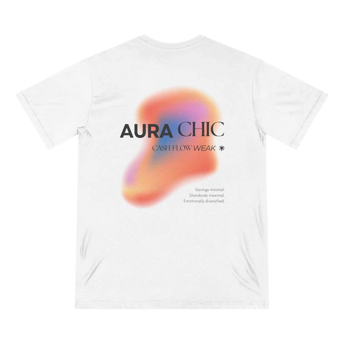 Back view of white organic cotton t-shirt featuring the Aura Chic Cash Flow Weak design with a soft iridescent aura gradient in peach, violet, and gold tones. Text reads “AURA CHIC — Cash Flow Weak” and “Savings minimal. Standards maximal. Emotionally diversified.” from Office Off-Duty.