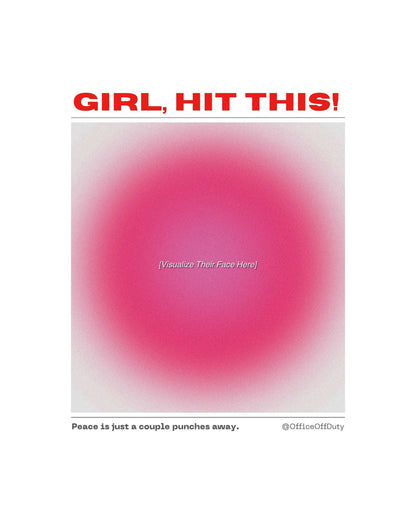 Flat design of the “Girl, Hit This!” pillow in pink gradient by Office Off-Duty. The artwork features a red header, soft target-style gradient, and playful text that reads “Peace is just a couple punches away.” Modern, witty, and perfectly cathartic.